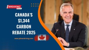 Canada’s $1,344 Carbon Rebate 2025- Full Eligibility, Payment Dates & Rural Bonus Explained
