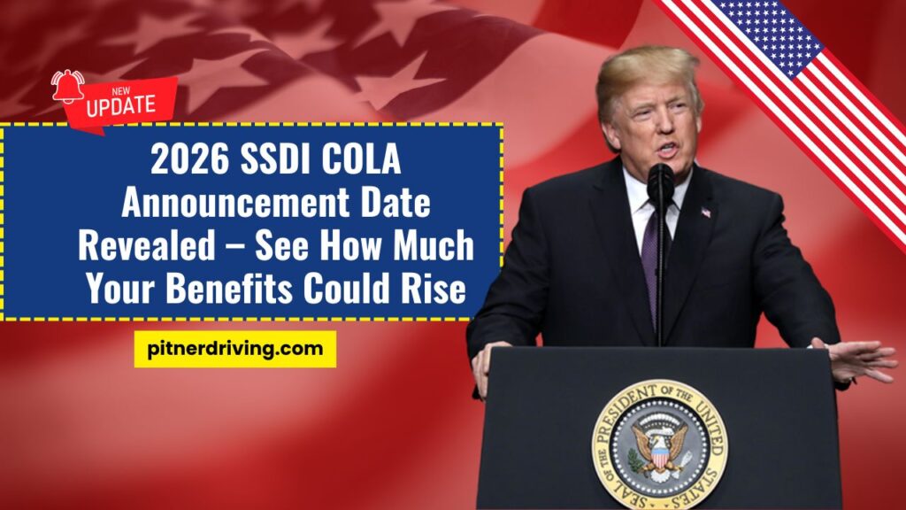 2026 SSDI COLA Announcement Date Revealed – See How Much Your Benefits Could Rise