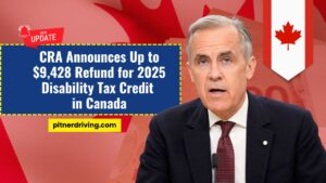 CRA Announces Up to $9,428 Refund for 2025 Disability Tax Credit in Canada